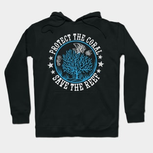 Protect The Coral Save The Reef Hoodie